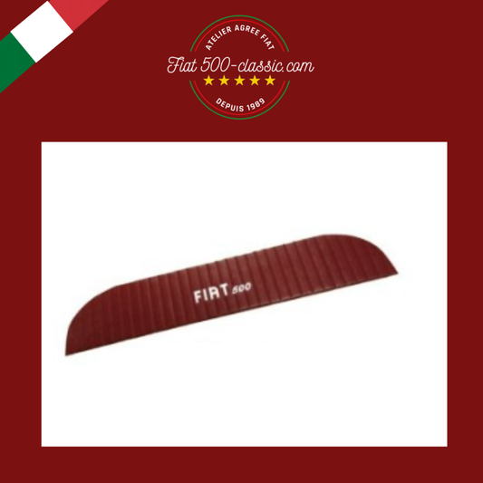 PANNEAU CONSOLE LUNETTE ARRIÈRE BORDEAUX AVEC INSCRIPTION BLANCHE FIAT 500