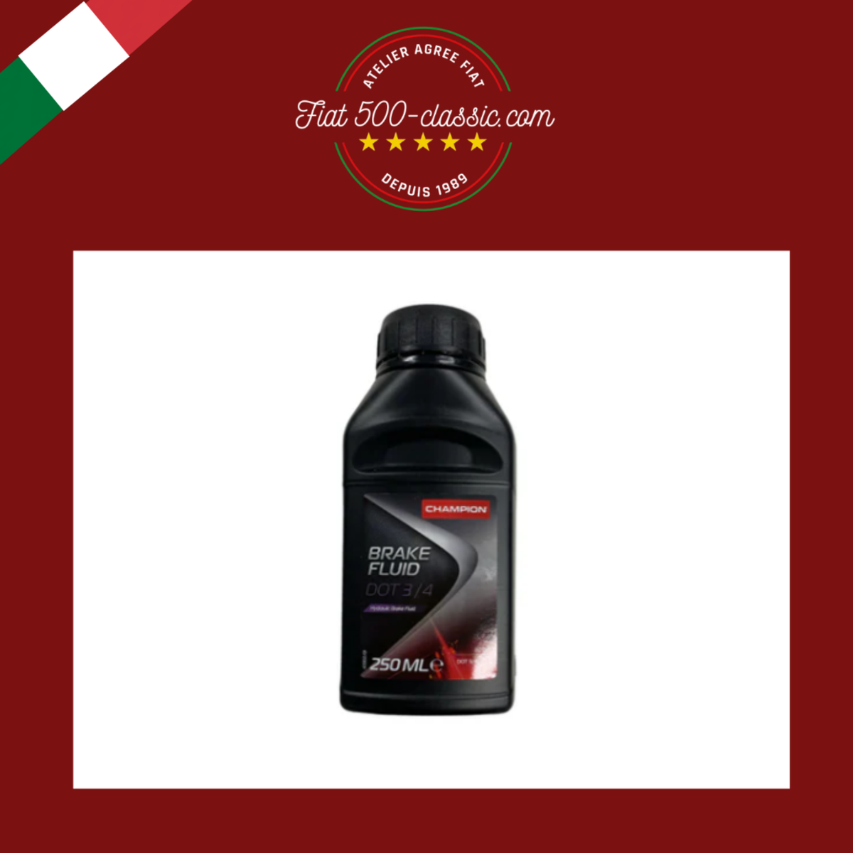 HUILE FREINS CHAMPION DOT 3 & 4  250ml FIAT 500